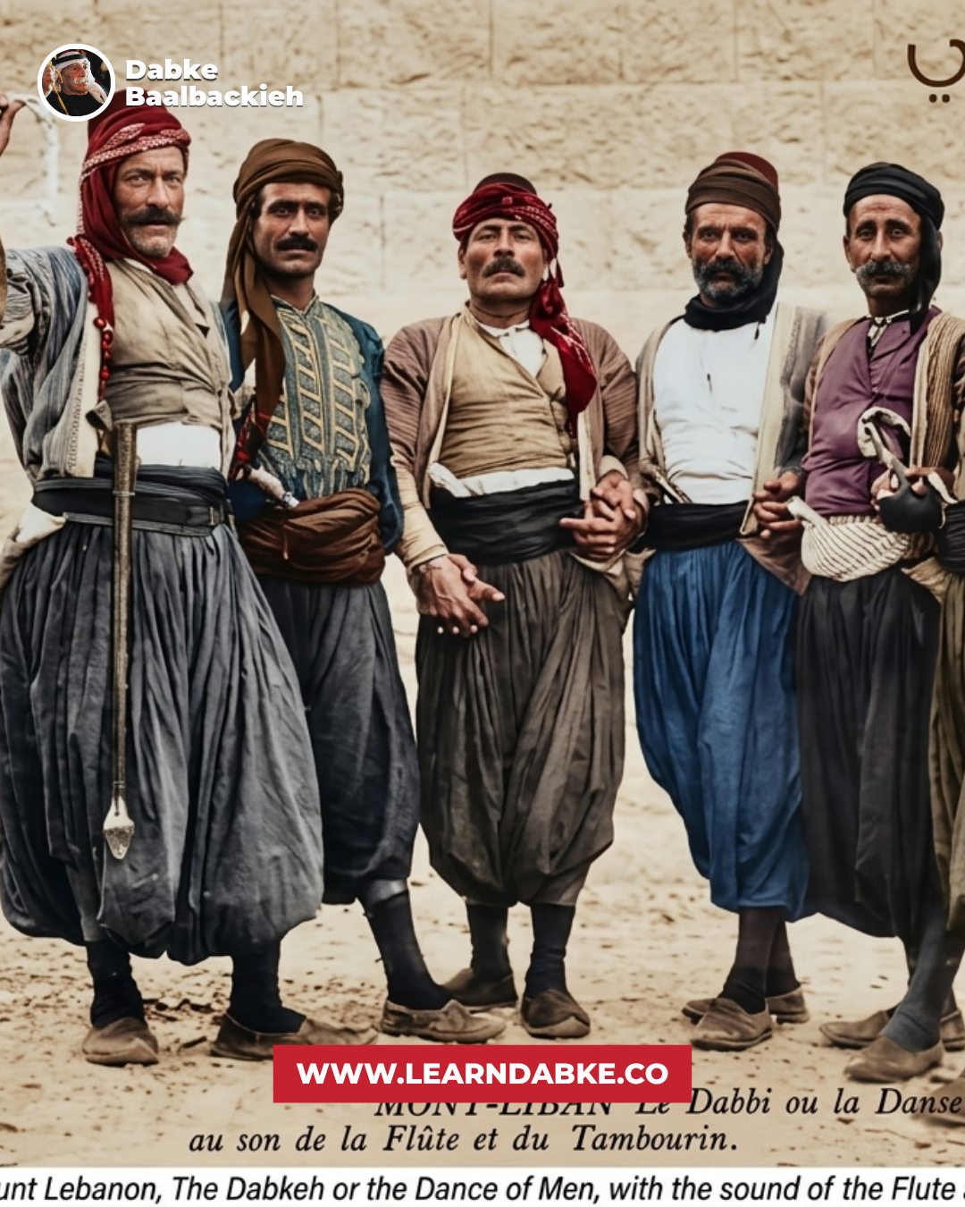 One of the oldest Dabke photos taken in Mount Lebanon circa 1880-Restored by Zorba Academy