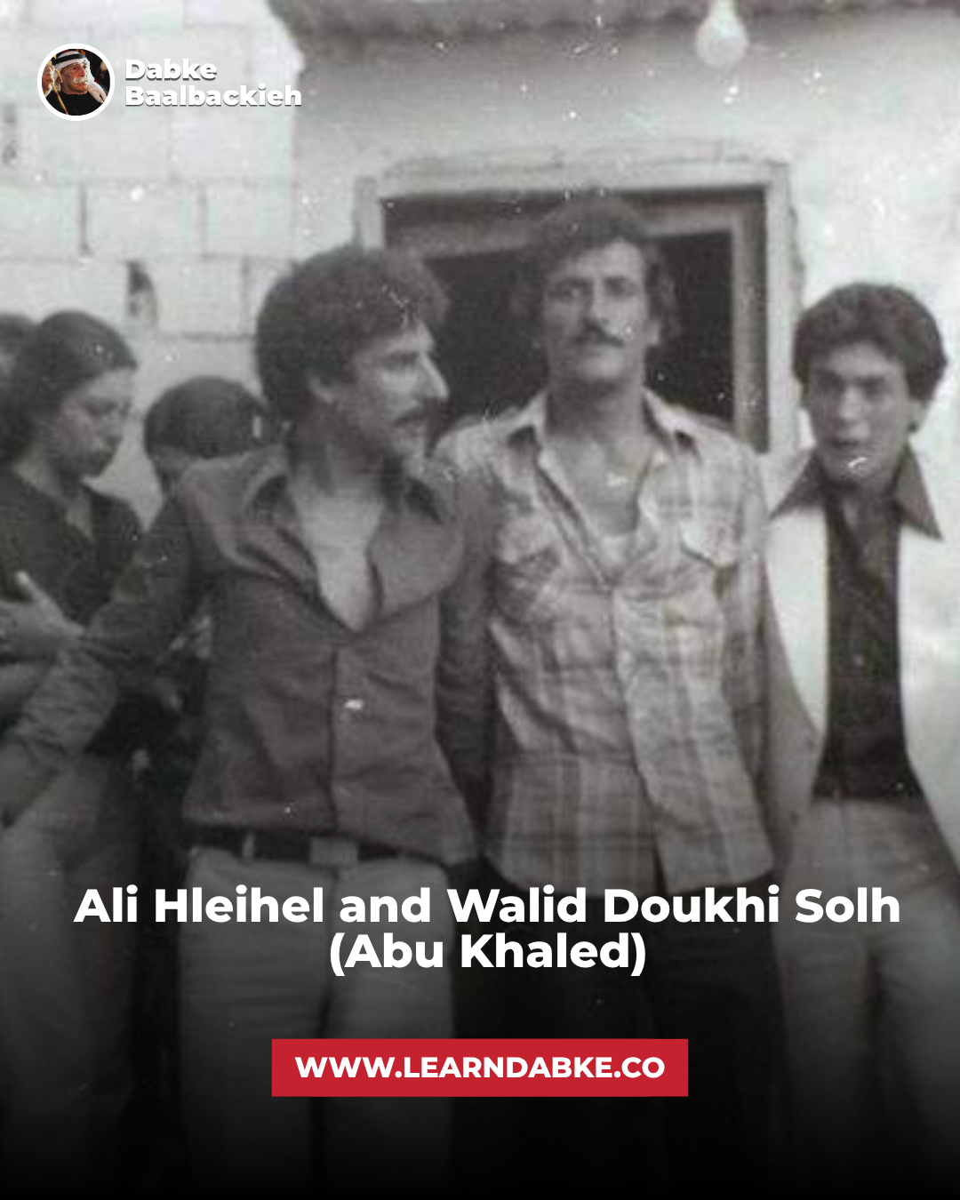 Ali Hleihel and Walid Doukhi Solh (Abu Khaled)